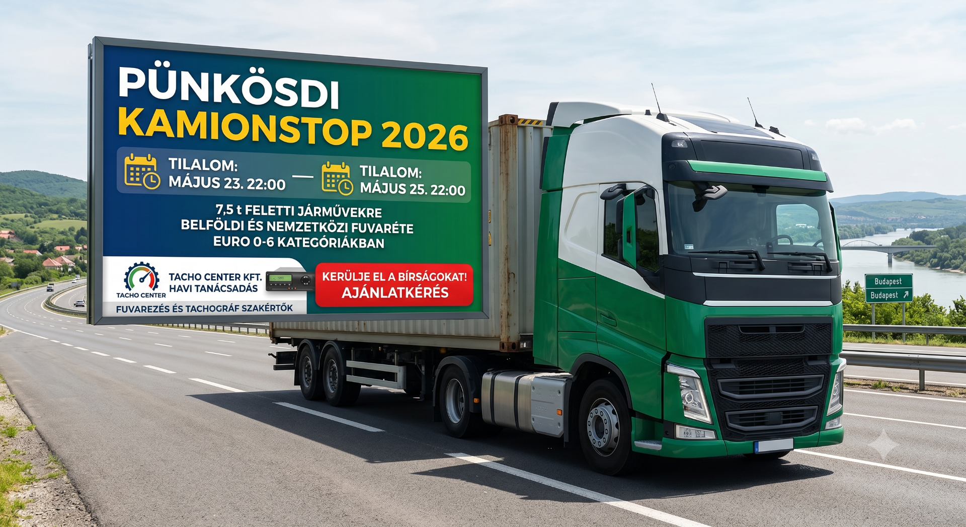 A 2026-os pünkösdi kamionstop hivatalos menetrendje Magyarországon május 23. 22:00 és május 25. 22:00 között. Tervezze meg fuvarnaptárát precízen, és előzze meg a tehergépjármű-korlátozásokból eredő büntetéseket a Tacho Center Kft. szakértő havi tanácsadói szolgáltatásával!
